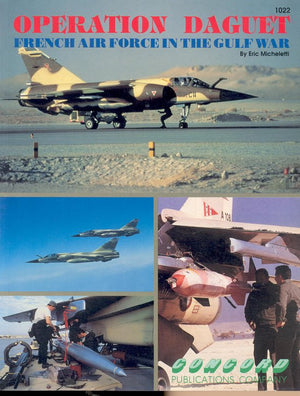 Operation Daguet: French Air Force in The Gulf War