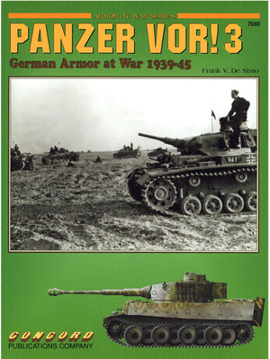 PANZER VOR! 3: German Armor at War 1939-45