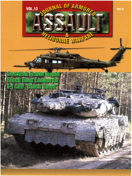 Assault: Journal of Armored and Heliborne Warfare Vol. 12