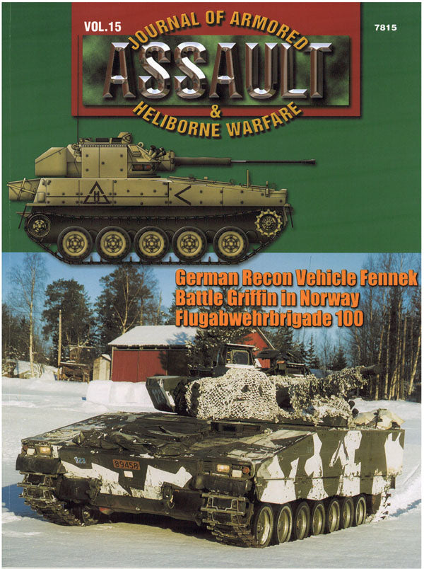Assault: Journal of Armored and Heliborne Warfare Vol. 15