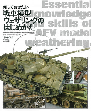 Essential knowledge and skills of AFV model weathering