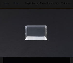 Acrylic Display Base (Square 100x100x8mm)